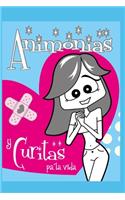 Animonías y Curitas pa´la vida