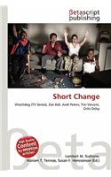 Short Change