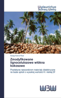 Zmodyfikowane lignocelulozowe wlókna kokosowe