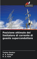 Posizione ottimale del limitatore di corrente di guasto superconduttore