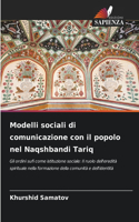 Modelli sociali di comunicazione con il popolo nel Naqshbandi Tariq