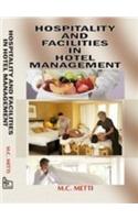 Hospitality and Facilities in Hotel Management
