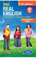 Viva Real English Supplementary Reader - 6, CCE Ed