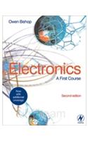 Electronics: A First Course 2E