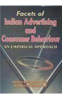 Facets of Indian Advertising and Consumer Behaviour: An Empirical Approach