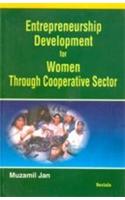 Entrepreneurship Development For Women 
Through Cooperative Sector