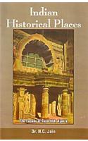 Indian Historical Places, 1/e PB