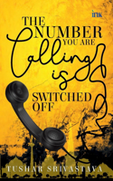 Number You Are Calling Is Switched Off
