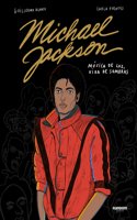 Michael Jackson, música de luz, vida de sombras / Michael Jackson, Music of Light, Life of Shadows.