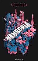 Newropia: Elige tu propia utopia