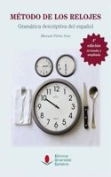 Metodo de los relojes : gramatica descriptiva del espanol