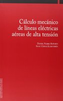 Calculo mecanico de lineas electricas aereas de alta tension