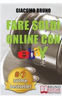 Fare Soldi Online Con Ebay