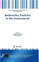 Radioactive Particles in the Environment