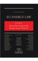 Eu Energy Law Volume III: Renewable Energy in the Member States of the Eu