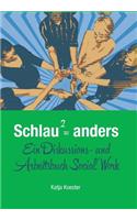 Schlau Quadrat = anders