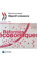 Réformes économiques 2015: Objectif croissance