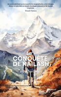 La Conqu?Te De Kailash