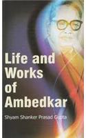 Life and Works of Ambedkar