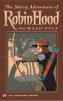 The Merry Adventures Of Robin Hood