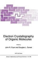 Electron Crystallography of Organic Molecules