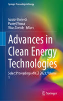 Advances in Clean Energy Technologies: Select Proceedings of Icet 2023 (1)