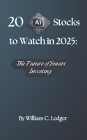 20 AI Stocks to Watch in 2025