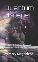 Quantum Gospel