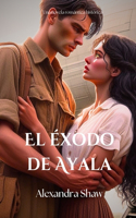 El éxodo de Ayala