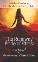 Runaway Bride of Christ