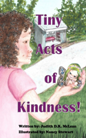 Tiny Acts of Kindness!