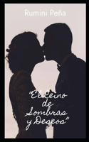 El Reino de Sombras y Deseos