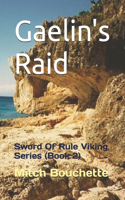 Gaelin's Raid