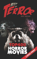 Best of Terror 2021: Top 400 Horror Movies (Large Print)(9 Best of Terror (B&w))