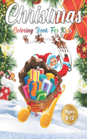 Christmas Coloring Book for Kids Ages 8-12