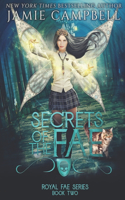 Secrets Of The Fae: A Reverse Harem Fantasy Story(2 Royal Fae)