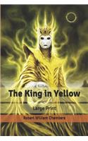 The King in Yellow: Large Print