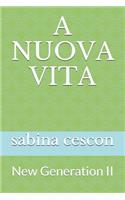 A Nuova Vita