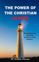 The Power of the Christian Leader