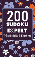 200 Sudoku Expert Très Difficile & Extrême