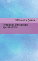 The Sign of Silence: New special edition