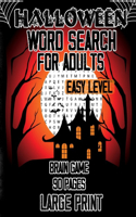 Halloween Word Search For Adults ( Easy Level) - 90 Pages Brain Game Large Print