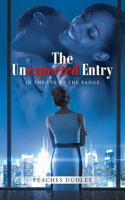 The Unexpected Entry