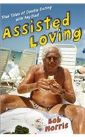 Assisted Loving