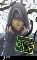Maximum Ride: Manga Volume 8: (8 Maximum Ride Manga Series)