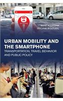 Urban Mobility and the Smartphone