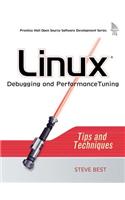 Linux Debugging and Performance Tuning