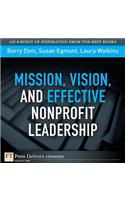 Mission, Vision, and Effective Nonprofit Leadership