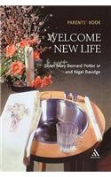 Welcome New Life Parent Book