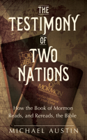 Testimony of Two Nations